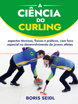 cover image of A Ciência do Curling